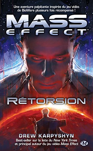 Mass Effect, Tome 3: Rétorsion