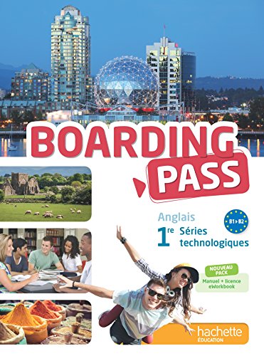 Boarding pass 1re séries technologiques - Livre élève + eWorkbook - Éd. 2015