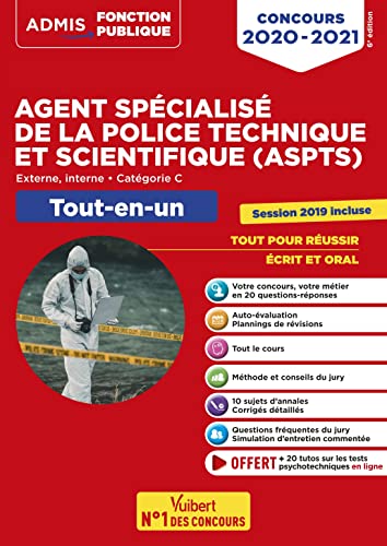 Concours Agent spécialisé de la police technique et scientifique (ASPTS) - Catégorie C - Tout-en-un: Concours 2020-2021