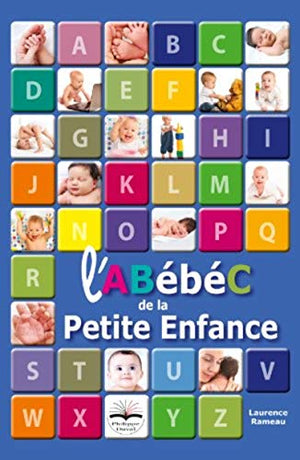 L'abécédaire de la petite enfance