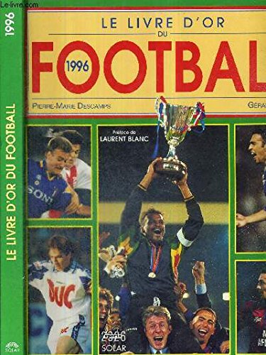 Le livre d'or du football, 1996