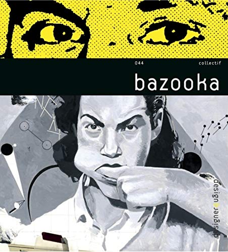 Bazooka : Edition bilingue français-anglais