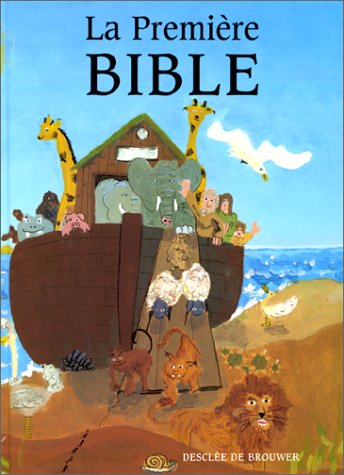 La Première Bible