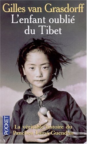 Panchen Lama Guendun, l'enfant oublié du Tibet