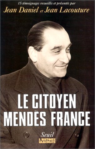 Le citoyen Mendès France