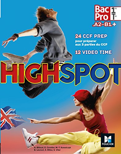 High Spot 1re - Tle - Bac Pro