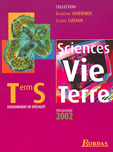 Sciences de la Vie et de la Terre, Term S, programme 2002