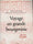 Voyage en grande bourgeoisie : Journal d'une enquête