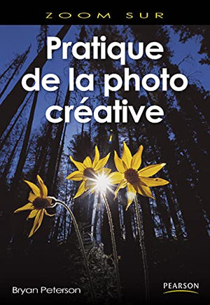 Pratique de la photo créative