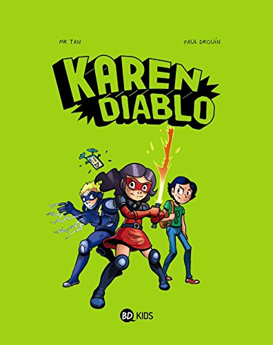 Karen Diablo, Tome 01