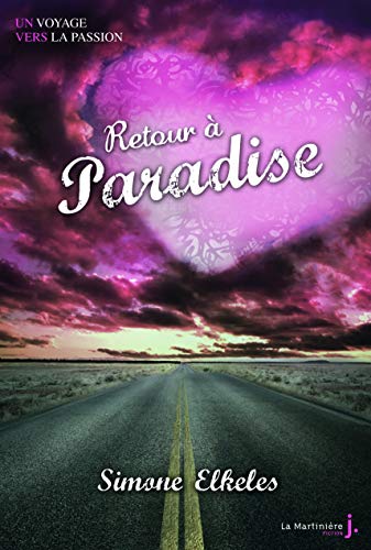 Paradise - Tome 2 - Retour à Paradise: Paradise, tome 2