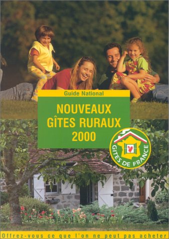NOUVEAUX GITES RURAUX 2000