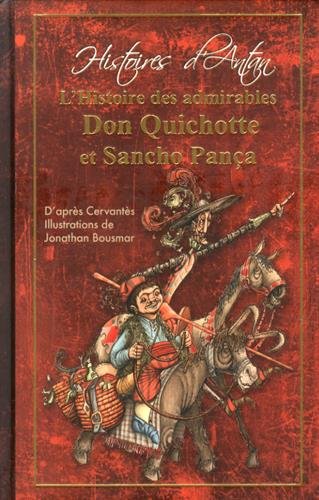 L'Histoire des admirables Don Quichotte et Sancho Pança