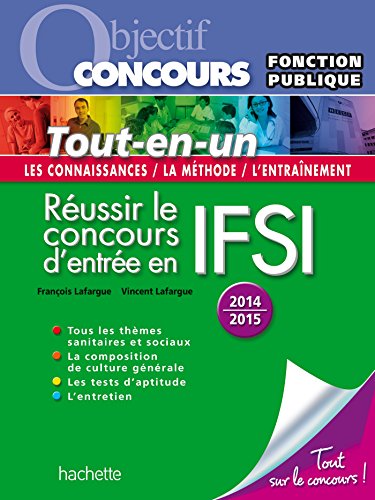 Réussir le concours d'entrée en IFSI 2014-2015