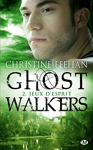 GhostWalkers, Tome 2: Jeux d'esprit