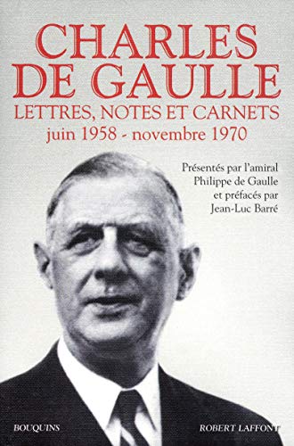 Lettres, notes et carnets, Charles de Gaulle