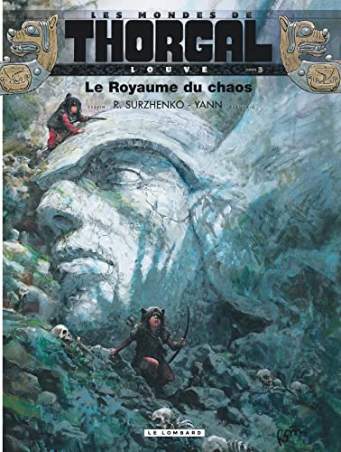 Louve - Tome 3 - Le Royaume du chaos
