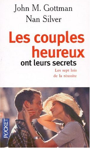 Les couples heureux ont leurs secrets