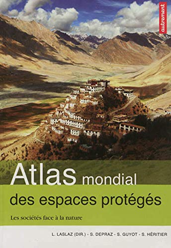 Atlas mondial des espaces protégés