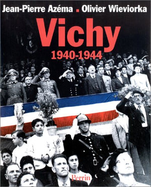 Vichy, 1940-1944