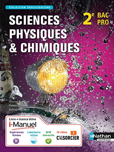 Sciences physiques et chimiques 2e Bac Pro Industriels