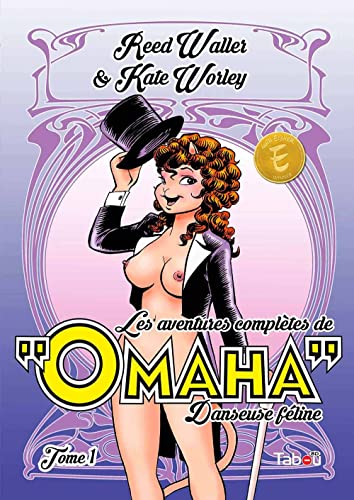 Aventures complètes de Omaha danseuse féline tome 1