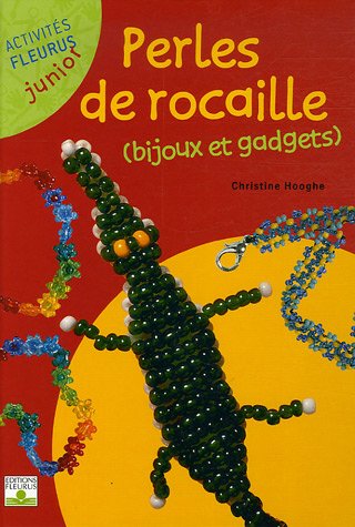 PERLES DE ROCAILLE - BIJOUX ET GADGETS