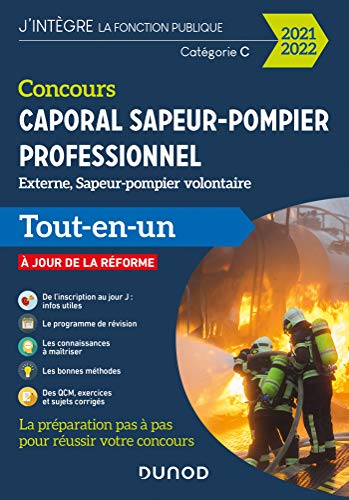 Concours Caporal sapeur-pompier professionnel 2021/2022 - Tout-en-un: Tout-en-un (2021-2022)