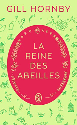 La reine des abeilles