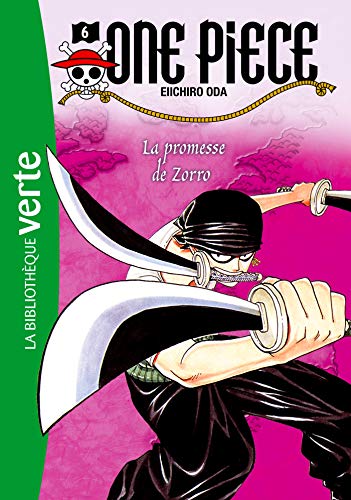 One Piece 06 NED - La promesse de Zorro