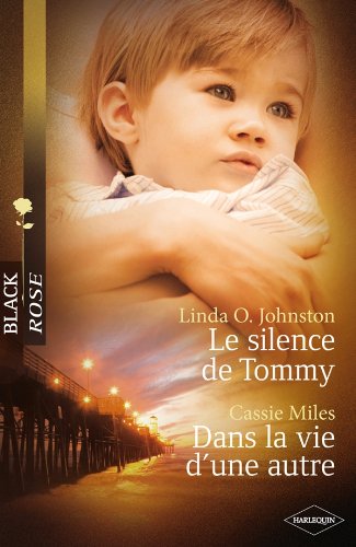 Le silence de Tommy - Dans la vie d'une autre