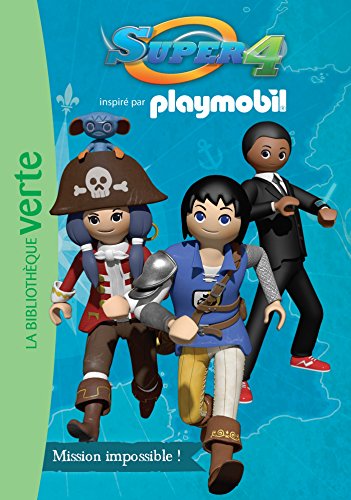 Playmobil Super 4 03 - Mission impossible !