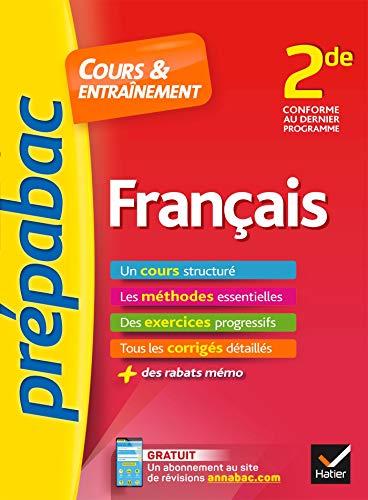 Français 2de - Prépabac Cours & entraînement: cours, méthodes et exercices progressifs (seconde)