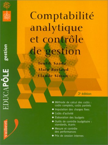 Comptabilité analytique et contrôle de gestion: 2ème édition