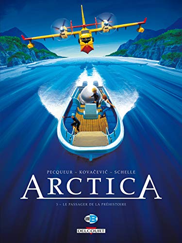 Arctica T03: Le Passager de la Préhistoire