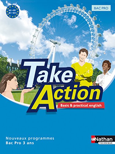 Anglais Bac pro Take Action