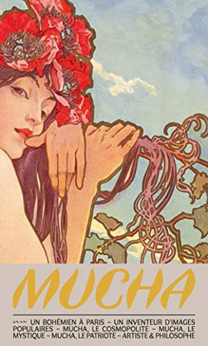 MUCHA, MAITRE DE L'ART NOUVEAU CATALOGUE