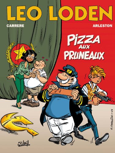 Léo Loden, tome 6. Pizza aux pruneaux