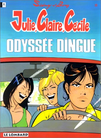Julie, Claire, Cécile , n° 11 : Odyssée dingue