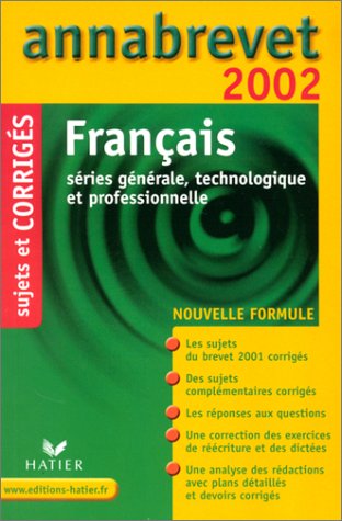 Français. Sujets et corrigés 2002