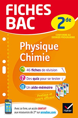 Fiches bac Physique-Chimie 2de: fiches de révision Seconde