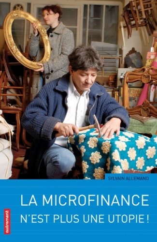 La microfinance n'est plus une utopie!