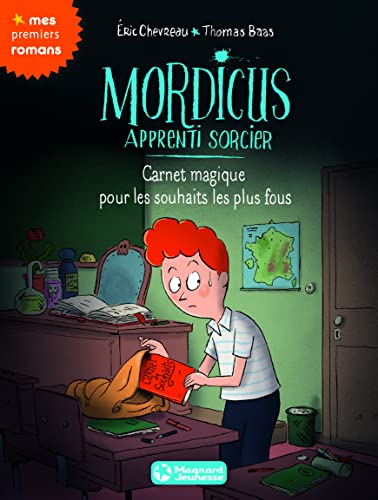 Mordicus, apprenti sorcier 4 - Carnet magique pour les souhaits les plus fous