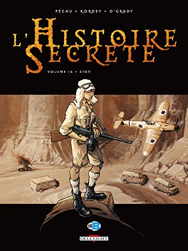 L'Histoire secrète T16: Sion