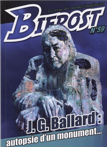 J.G. Ballard : autopsie d'un monument