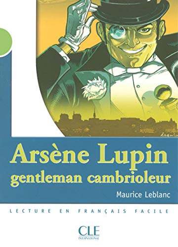 Arsène Lupin, gentleman cambrioleur - Niveau 2 - Lecture Mise en scène - Livre