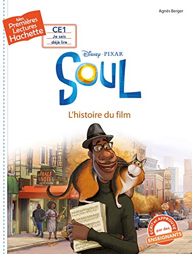 Premières lectures - Disney - Soul