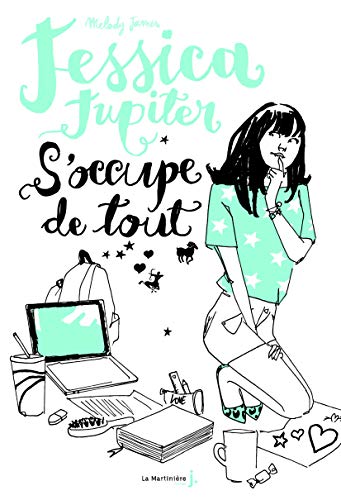 Jessica Jupiter - Tome 2 - Jessica Jupiter s'occupe de tout: Jessica Jupiter, tome 2