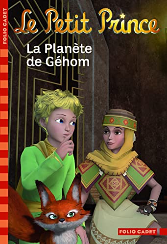 Le Petit Prince : La Planète de Géhom
