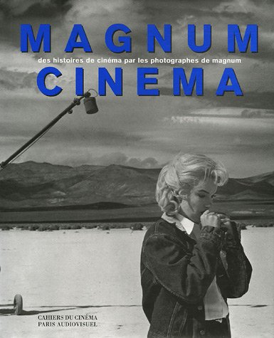 Magnum Cinéma: Des histoires de cinéma par les photographes de Magnum